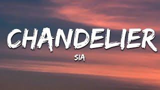 Sia - Chandelier (Lyrics)