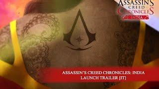 Assassin’s Creed Chronicles : India – Trailer di Lancio [IT]