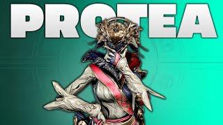 PROTEA the Warframe that does EVERYTHING!