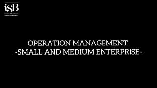 Operation Management | i3L School of Business (iSB) Student Project | Business and Entrepreneurship