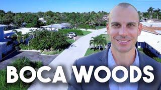 BOCA WOODS - BOCA RATON | NEIGHBORHOOD TOUR