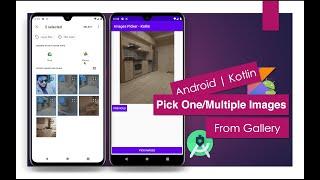 Pick One/Multiple Images From Gallery | Android Studio | Kotlin