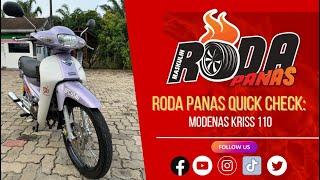 RODA PANAS QUICK CHECK : MODENAS KRISS 110