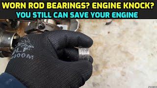 CONNECTING ROD BEARING NOISE? SPUN BEARINGS? HOW DOES ROD KNOCK SOUND LIKE?