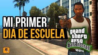 DE VUELTA A LA ESCUEL ‼️⭐ GTA San Andreas.