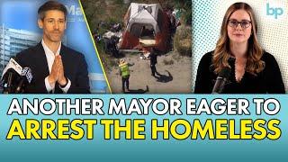 Mayor Details Plan to Arrest Homeless with “Neighborhood Quality of Life” Police Unit!