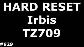 Resetting Irbis TZ709 settings (Hard Reset Irbis TZ709)