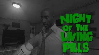 Night Of The Living Pills