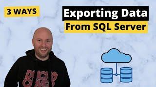 3 Ways To Export Data From SQL Server (including Excel)