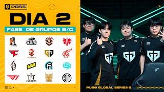 PUBG Global Series 6 Fase de Grupos DIA 2