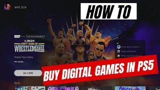 How to buy Digital Games in PS5   for Beginners