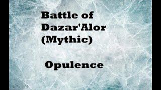 Wow - Solo Monk - Battle of Dazar'Alor (Mythic mode) - Opulence - 10.0.7