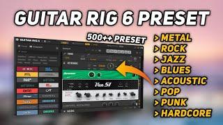 DOWNLOAD PRESET GUITAR RIG 6