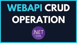 CRUD Operations in WebAPI with SQL Server