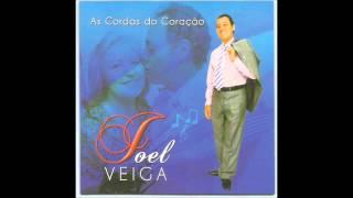 Joel Veiga   As Cordas do Coração   CD COMPLETO