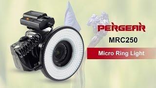 Linkdelight.com-Pergear MRC 250 LED Micro Ring Light Introduction