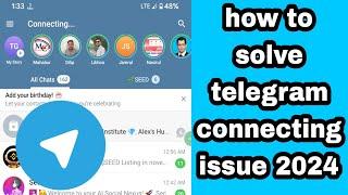 how to solve telegram connecting issue | telegram connecting problem 2024