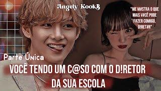 VOCÊ TENDO UM C!SO COM O DIRETOR 「FF KTH/ fanfic TAEHYUNG」 𖥻࣭𓄹࣪٬ | PARTE ÚNICA