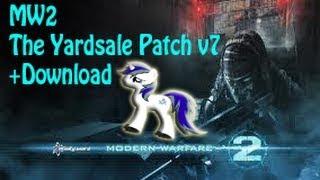 [MW2] xYARDSALEx v7 - Hosted By xOriginalModz + Download