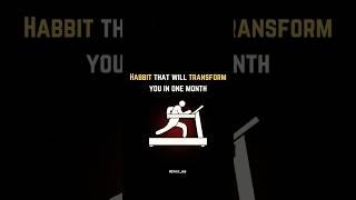 HABITS THAT TRANSFORM YOUR LIFE  ~ #motivation #sigma #davidgoggins #discipline #quotes #shortsfeed
