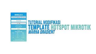 Tutorial Modifikasi Template Login Hotspot MikroTik - Background Gradient