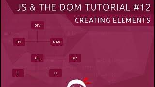 JavaScript DOM Tutorial #12 - Creating Elements