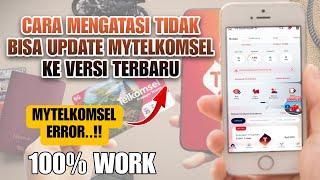 Cara Mengatasi MyTelkomsel Tidak Bisa Update ke Versi Terbaru