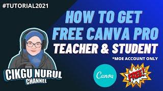 TUTORIAL DAPATKAN CANVA PRO FREE SAHAJA!! SEMUA GURU DAN MURID #FreeCanvaPro #TutorialCanvaPro