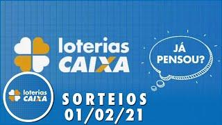 Loterias CAIXA: Quina, Lotofácil   01/02/2021