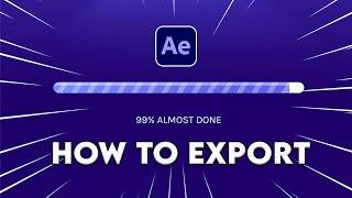 How to Export in After Effects 2023