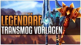 Legendäre Transmog-Vorlagen & Wie man sie erhält