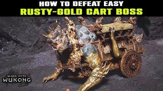 How to BEAT EASY Rusty-Gold Cart | 5TH Cart Chapter 5 | Black Myth Wukong