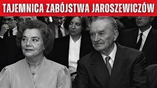 TAJEMNICA ZABÓJSTWA JAROSZEWICZÓW