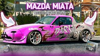 LIVERY DESIGN TUTORIAL FOR MAZDA MX-5 MIATA | CAR PARKING MULTIPLAYER NEW UPDATE