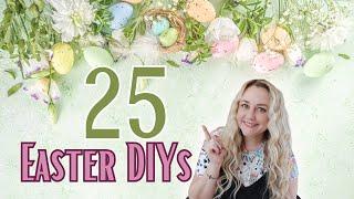  25 Awesome Easter Decor DIYS | Decor on a Budget