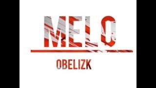 MELO- OBELIZKO [Etick -C]