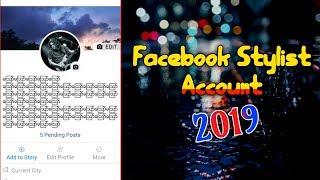 Facebook Stylist Account 2019 | Facebook Trick | Bangla Tech Hub