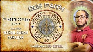 Our Faith | Live Tabernacles Class