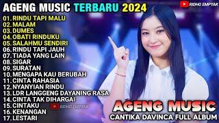 RINDU TAPI JAUH - MALAM - SALAHMU SENDIRI - CANTIKA DAVINCA AGENG MUSIC TERBARU 2024 FULL ALBUM