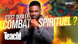 C'est quoi le combat spirituel selon la Bible ? - Teach! - Athoms Mbuma