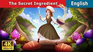 The Secret Ingredient | Stories for Teenagers | @EnglishFairyTales