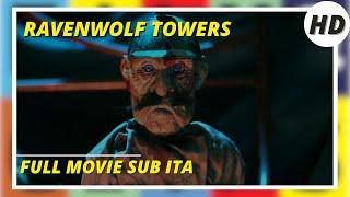 Ravenwolf Towers I HD I Horror I Mistery I Thriller I Full movie with Italian sub