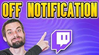 How To Turn Off Phone Push Notifications On Twitch (EASY Guide)