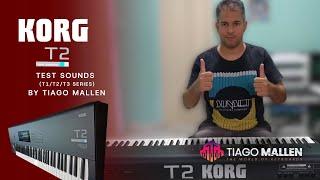 Korg T1/T2/T3 Series (Teste Sounds) by Tiago Mallen - Factory Sounds #korg