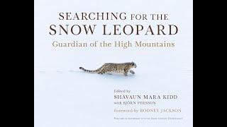 Searching for the Snow Leopard by Shavaun Kidd