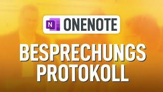  Besprechungsprotokoll in OneNote: So beeindruckst Du Deine Kollegen!