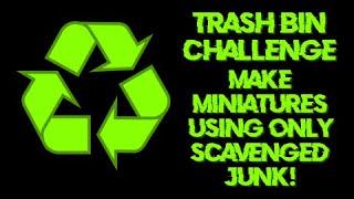 Minis for Pennies - Earthmanbrick Trash Bin Challenge! - - ̗̀Cheap Miniatures ̖́- -