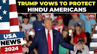 US Elections: Trump Vows To Protect Hindu Americans | 'Kamala, Biden Ignoring Hindus'  | India Today