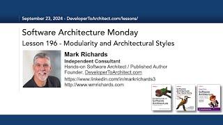 Lesson 196 - Modularity and Architectural Styles