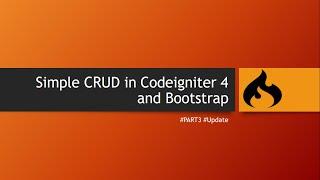 Simple CRUD in Codeigniter 4 and Bootstrap